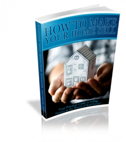 How to Make Your Home Sell